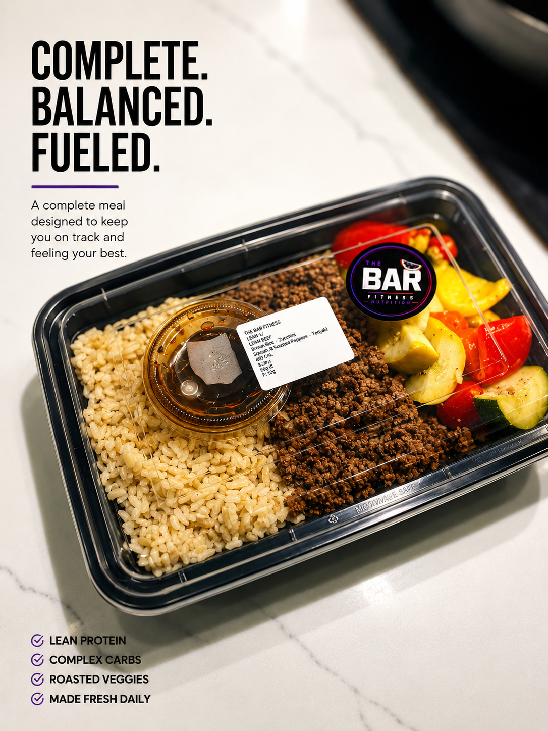 Complete. Balanced. Fueled. — lean beef, brown rice, and roasted veggies bowl